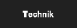 Technik